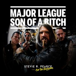 STEVIE R. PEARCE & THE HOOLIGANS - MAJOR LEAGUE SON...