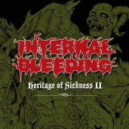 INTERNAL BLEEDING - HERITAGE OF SICKNESS 2 - CD