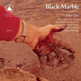 BLACK MARBLE - FAST IDOL - LP