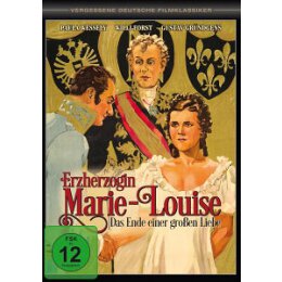 WESSELY, PAULA - ERZHERZOGIN MARIE-LOUISE - ENDE EINER...