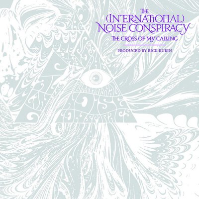 INT. NOISE CONSPIRACY, THE - The cross of my calling - CD