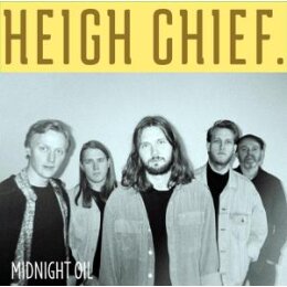 HEIGH CHIEF. - MIDNIGHT OIL (COLORED VINYL) - LP