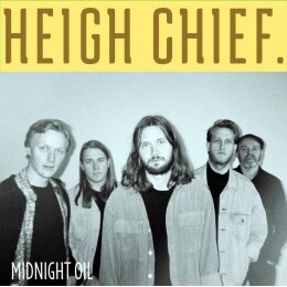 HEIGH CHIEF. - MIDNIGHT OIL (COLORED VINYL) - LP