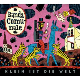 BANDA COMUNALE - KLEIN IST DIE WELT - LP