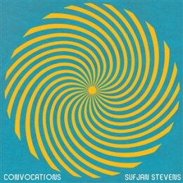 STEVENS, SUFJAN - CONVOCATIONS - CD