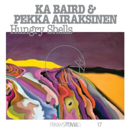BAIRD, KA & AIRAKSINEN, PEKKA - FRKWYS VOL. 17:...