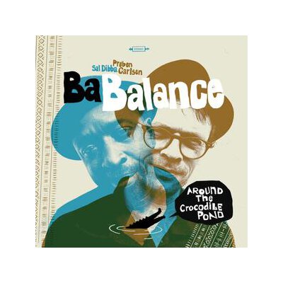 BA BALANCE - AROUND THE CROCODILE POND - CD