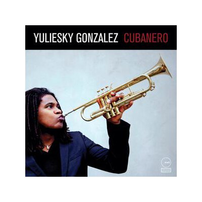 GONZALEZ, YULIESKY - CUBANERO - CD