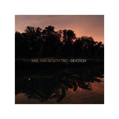 REFSETH, KARL IVAR TRIO - DEVOTION - CD