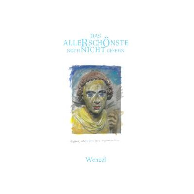 WENZEL - DAS ALLERSCHÖNSTE NOCH NICHT GESEHEN - CD