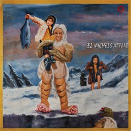 EL MICHELS AFFAIR - THE ABOMINABLE EP - LP