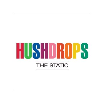 HUSHDROPS - THE STATIC - CD