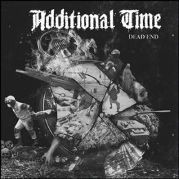 ADDITIONAL TIME - DEAD END - CD