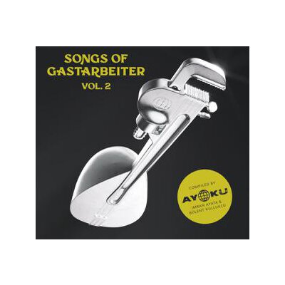 VARIOUS - SONGS OF GASTARBEITER 2 - CD