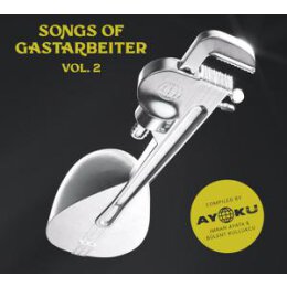 VARIOUS - SONGS OF GASTARBEITER 2 - CD