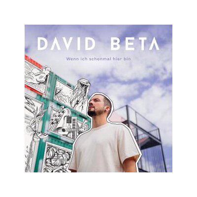 BETA, DAVID - WENN ICH SCHONMAL HIER BIN - CD