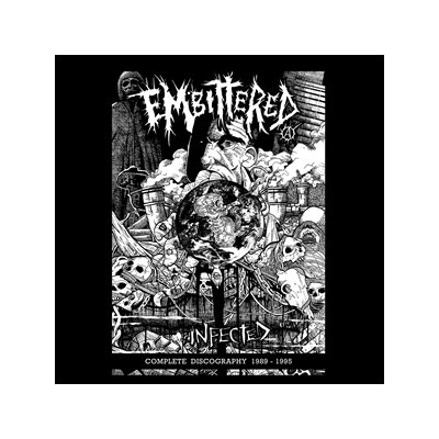 EMBITTERED - INFECTED (COMPLETE DISCOGRAPHY 1989 - 1995) - LP