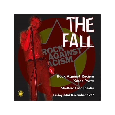 FALL, THE - ROCK AGAINST RACISM CHRISTMAS PARTY 1977 - LP