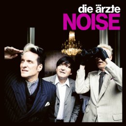 Die Ärzte - Noise - 7"