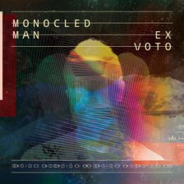 MONOCLED MAN - EX VOTO - LTD EDITION - LP