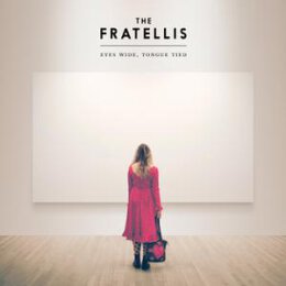 FRATELLIS, THE - EYES WIDE, TONGUE TIED(DELUXE EDITION) - CD