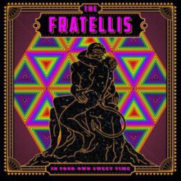 FRATELLIS, THE - IN YOUR OWN SWEET TIME - CD