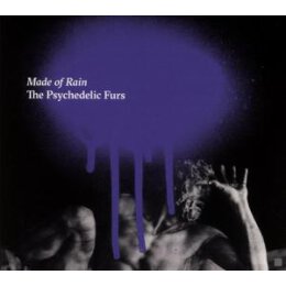 PSYCHEDELIC FURS, THE - MADE OF RAIN - CD