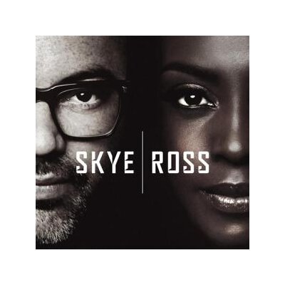 SKYE & ROSS - SKYE & ROSS - CD