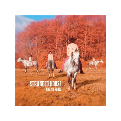 STRANDED HORSE - GRAND RODEO (BLACK VINYL) - LP