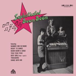 SOPHISTICATED BOOM BOOM - SOPHISTICATED BOOM BOOM - LP