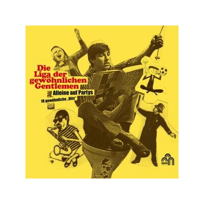 LIGA DER GEWÖHNLICHEN GENTLEMEN, DIE - ALLEINE AUF PARTIES - 18 GEWÖHNLICHE "HITS" - LP
