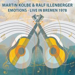 KOLBE, MARTIN & ILLENBERGER, RALF - EMOTIONS - LIVE...
