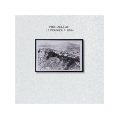 MENDELSON - LE DERNIER ALBUM - LP