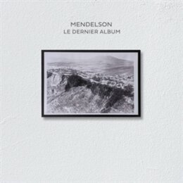 MENDELSON - LE DERNIER ALBUM - LP