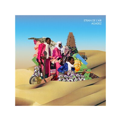 ETRAN DE LAIR - AGADEZ - CD