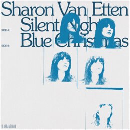 VAN ETTEN, SHARON - SILENT NIGHT / BLUE CHRISTMAS - 7"