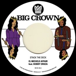 EL MICHELS AFFAIR FEAT. BOBBY OROZA - STACK THE DECK -...