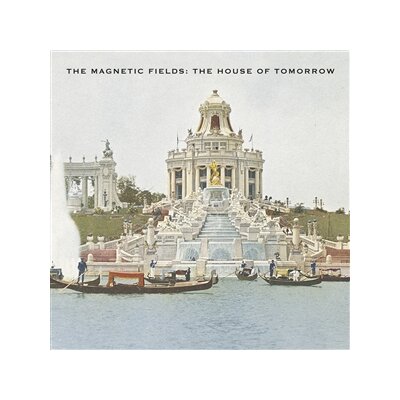 MAGNETIC FIELDS, THE - THE HOUSE OF TOMORROW EP (LTD. GREEN VINYL) - 12"