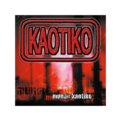 KAOTIKO - MUNDO KAOTIKO - LP