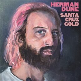 HERMAN DUNE - SANTA CRUZ GOLD - CD
