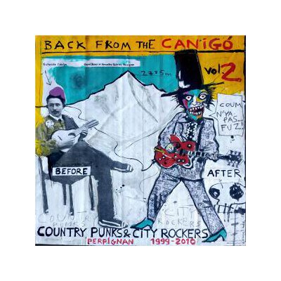 VARIOUS - BACK FROM THE CANIGO 2 (1999-2010) - LP