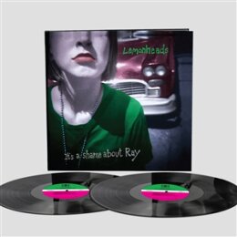 LEMONHEADS, THE - ITS A SHAME ABOUT RAY (30TH ANNIVERSARY...