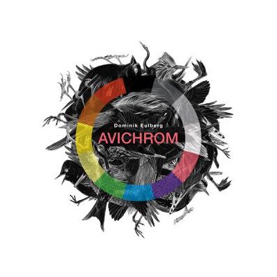 EULBERG, DOMINIK - AVICHROM - LP