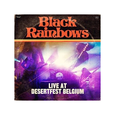 BLACK RAINBOWS - LIVE AT DESERTFEST BELGIUM - LP