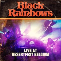 BLACK RAINBOWS - LIVE AT DESERTFEST BELGIUM - LP
