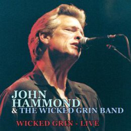 HAMMOND, JOHN & THE WICKED GRIN BAND - WICKED GRIN -...
