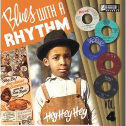 VARIOUS - BLUES WITH A RHYTHM 04 - HEY-HEY-HEY! - LP