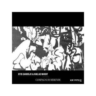 SANDSJÖ, OTIS /NIKLAS WANDT - COMPAGNI DI MERENDE EP - LP