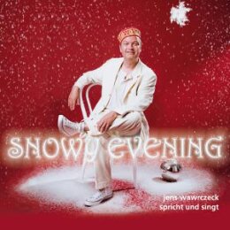 WAWRCZECK, JENS- HÖRBUCH - SNOWY EVENING - CD