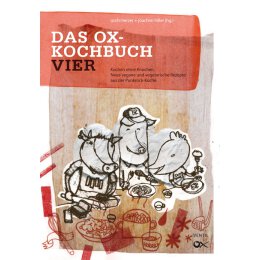 Ox Kochbuch #4 - Kochen ohne Knochen